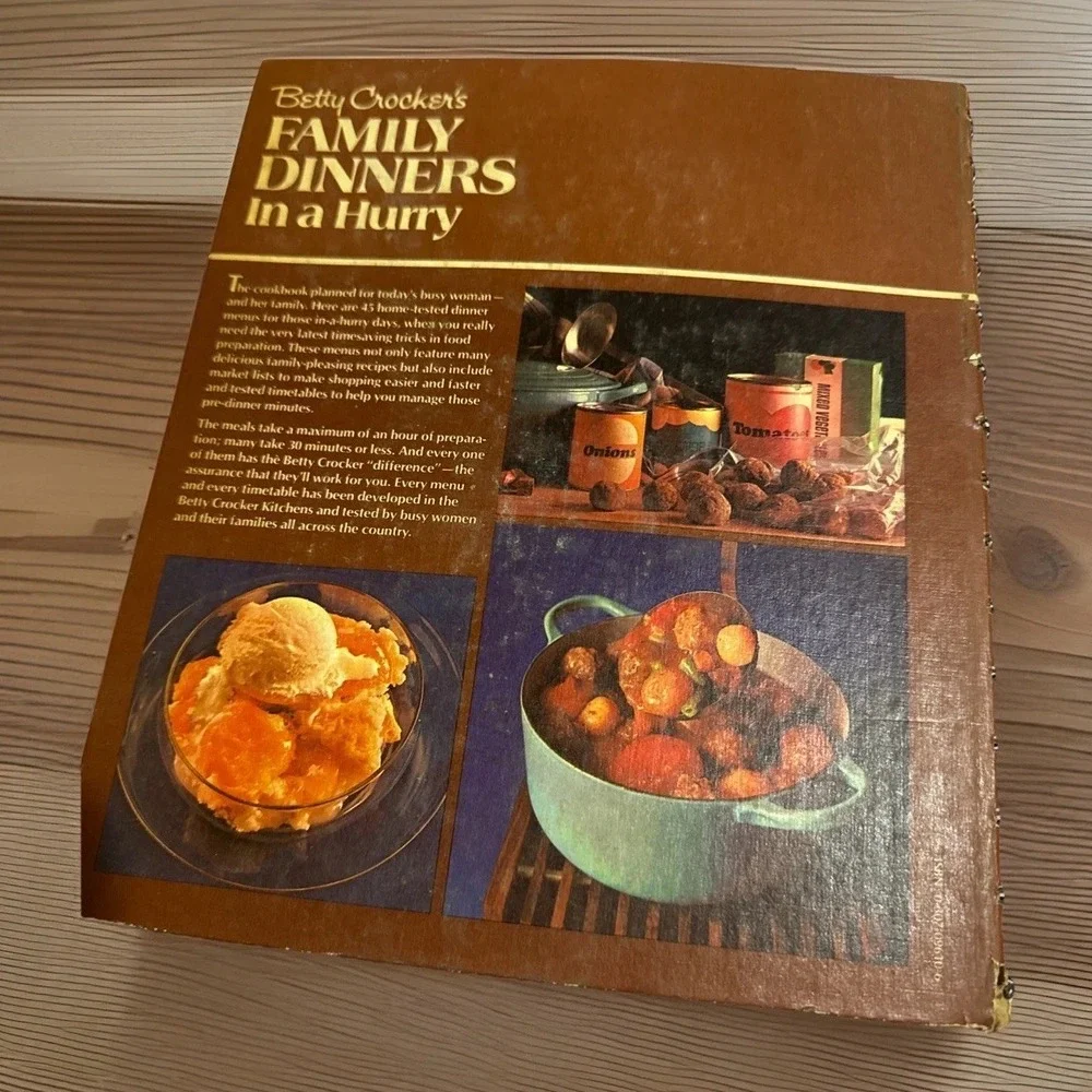Betty Crocker's Family Dinners In A Hurry Cookbook Home Tested Menus 1970